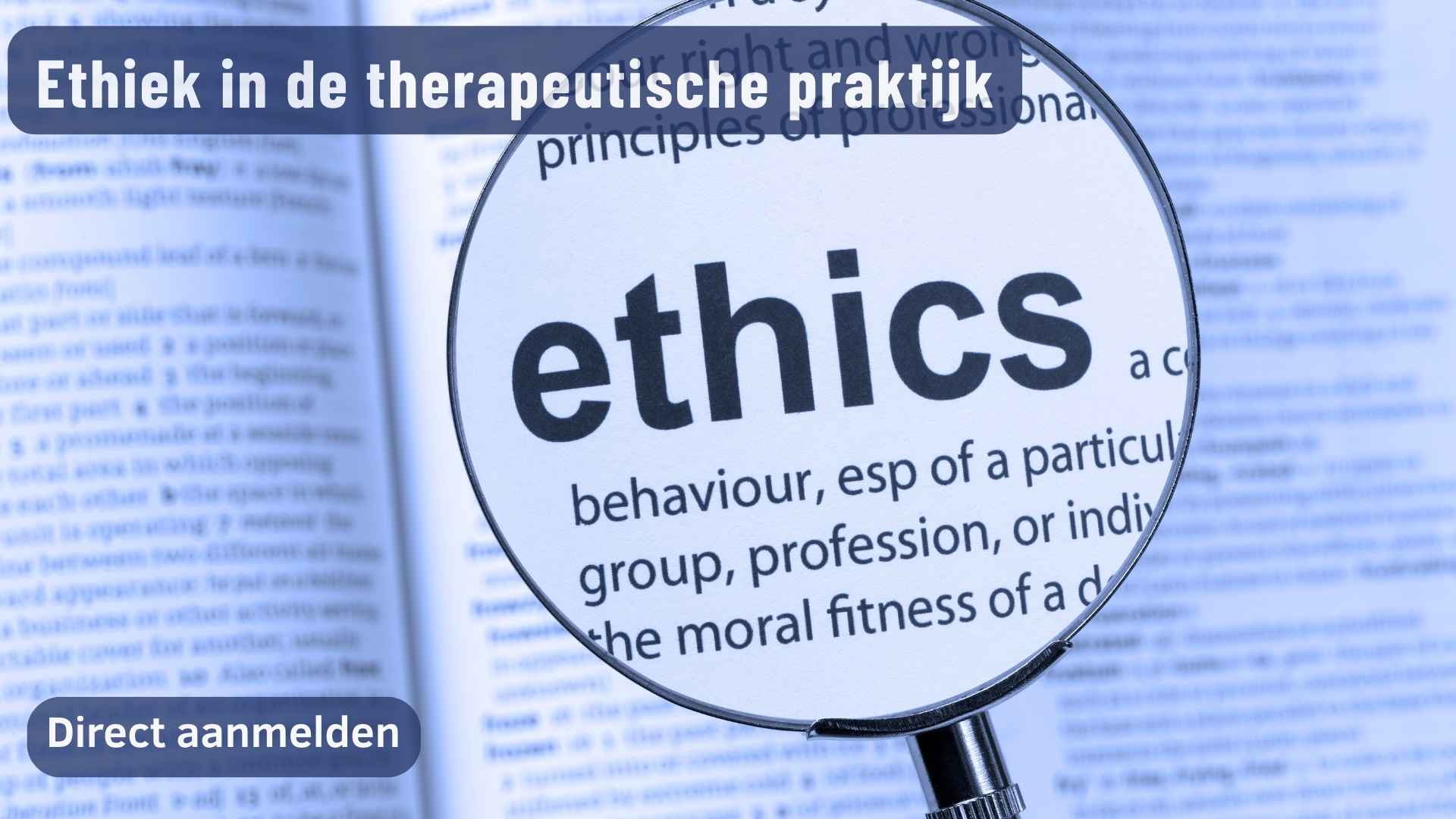 Ethiek in de therapeutische praktijk