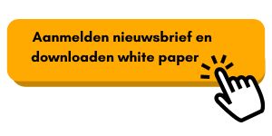 Aanmelden nieuwsbrief en downloaden white paper